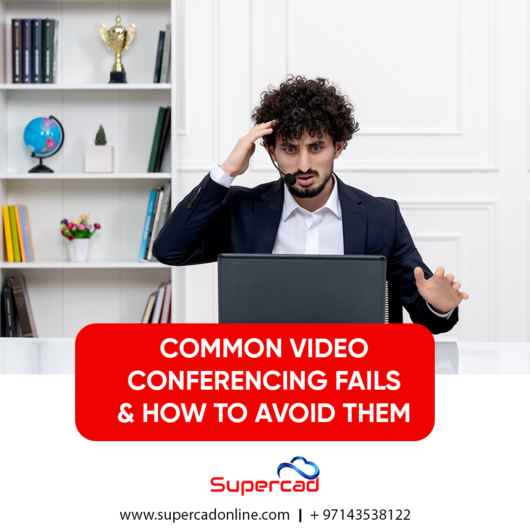 Common Video Conferencing Fails and How to Avoid Them
